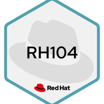 RH104 - Getting Started with Linux Fundamentals