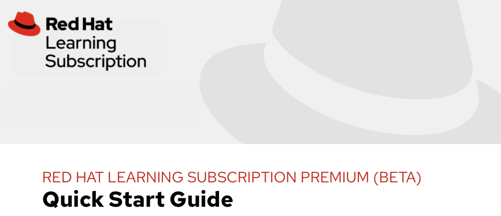 Red Hat Learning Subscription Premium Quick Start Red Hat