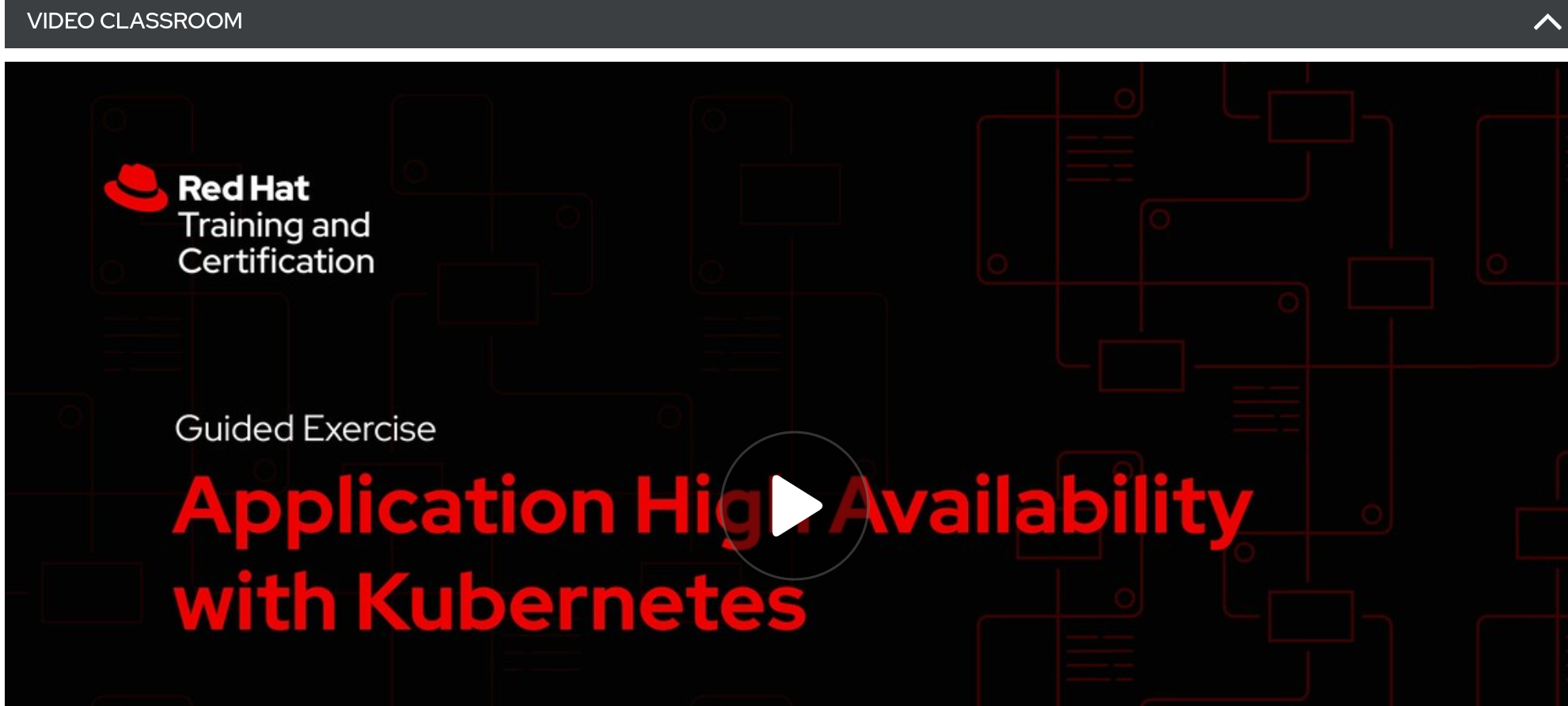 Video classroom courses for DO180 and DO280 for v Red Hat