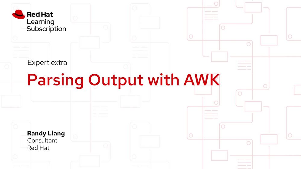 Expert Extra Video: Parsing Output with AWK